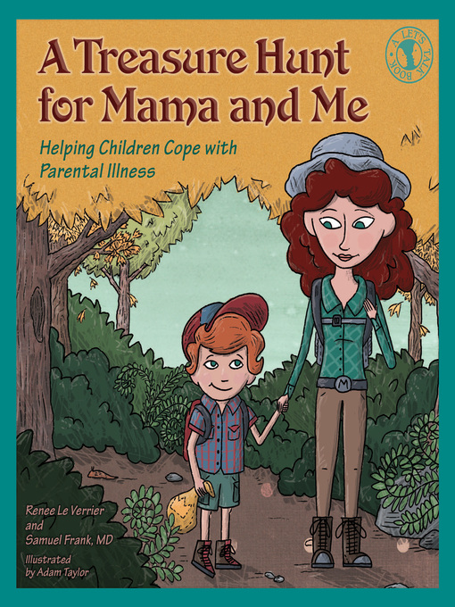 Title details for A Treasure Hunt for Mama and Me by Renee Le Verrier - Available
